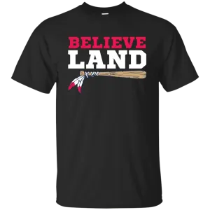 Believe Land Tee, Hoodie, Tank