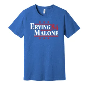 Erving & Malone '84 - Philadelphia Basketball Legends Political Campaign Parody T-Shirt - Hyper Than Hype Shirts