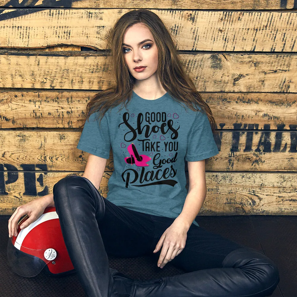 Good Shoes Good Places Tee Style1 (Font Black)