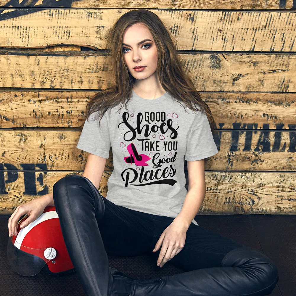 Good Shoes Good Places Tee Style1 (Font Black)