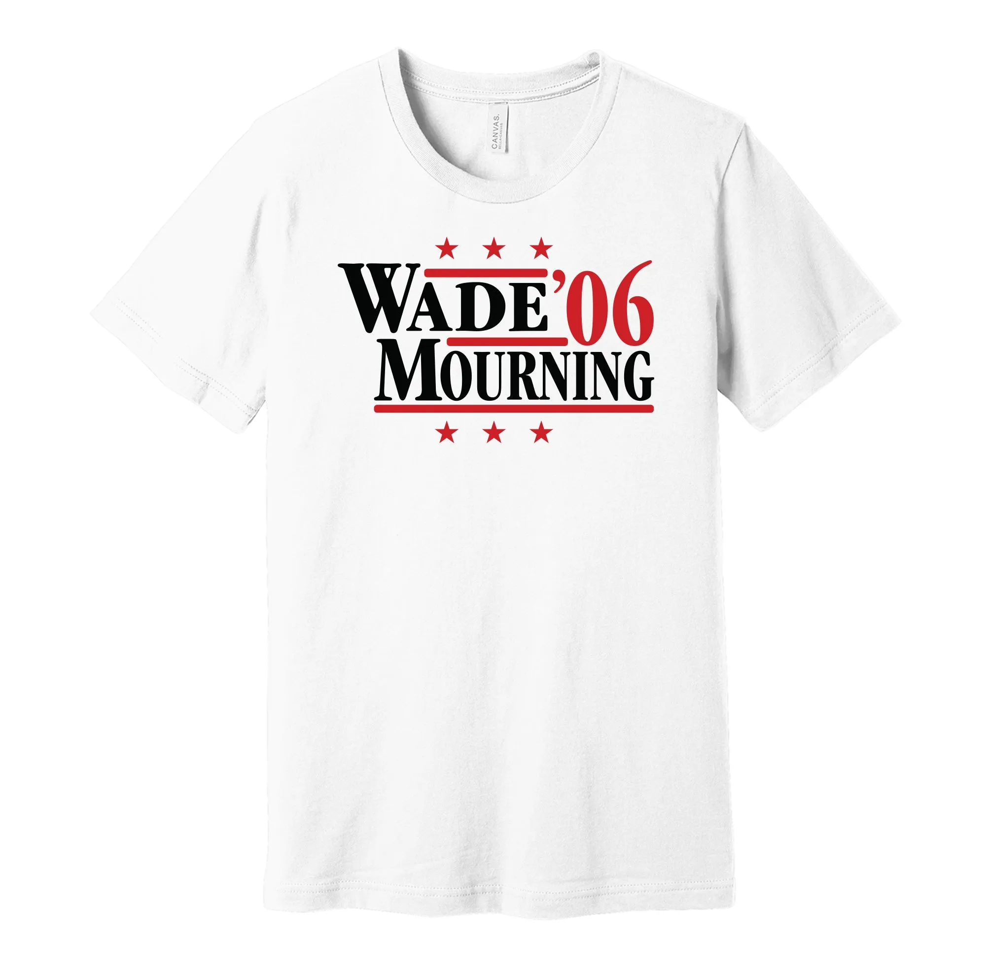 Wade & Mourning '06 - Miami Basketball Legends Political Campaign Parody T-Shirt - Hyper Than Hype Shirts